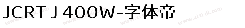 JCRT J 400W字体转换